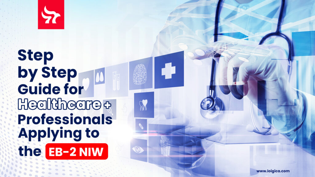 Step-by-step guide for Healthcare Professionals Interested   in the National Interest Waiver